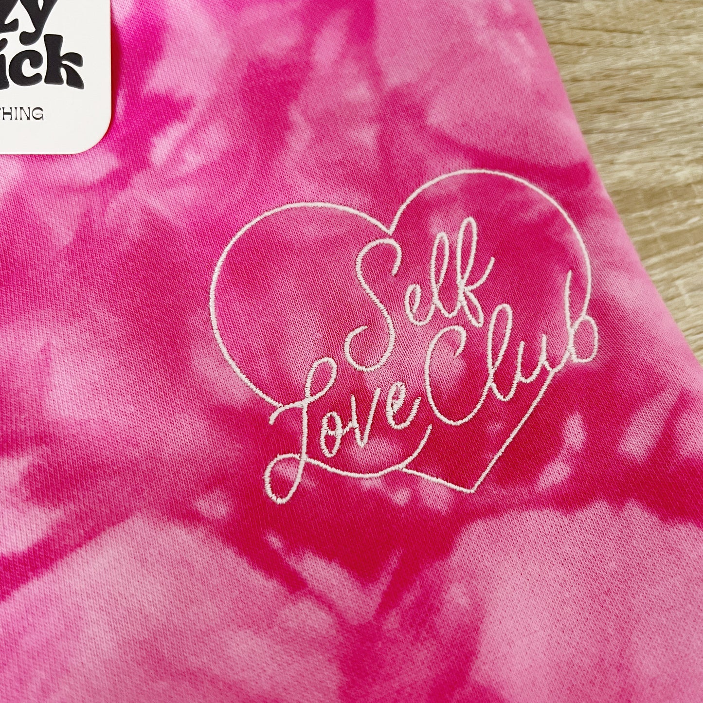 SELF LOVE CLUB Embroidered Pink Tie Dye Sweatshirt